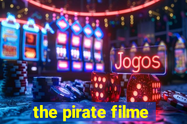 the pirate filme